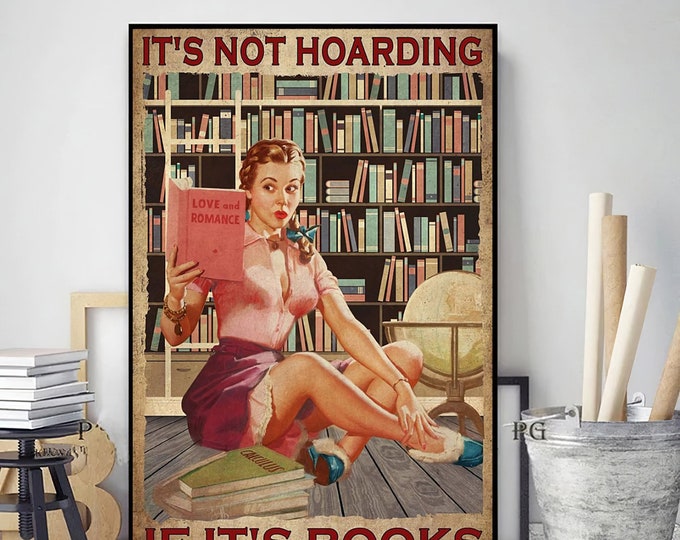 Affiche vintage Ce n'est pas de la thésaurisation si c'est des livres, affiche Girl With Books, cadeau de livre de lecture, fille aime le livre