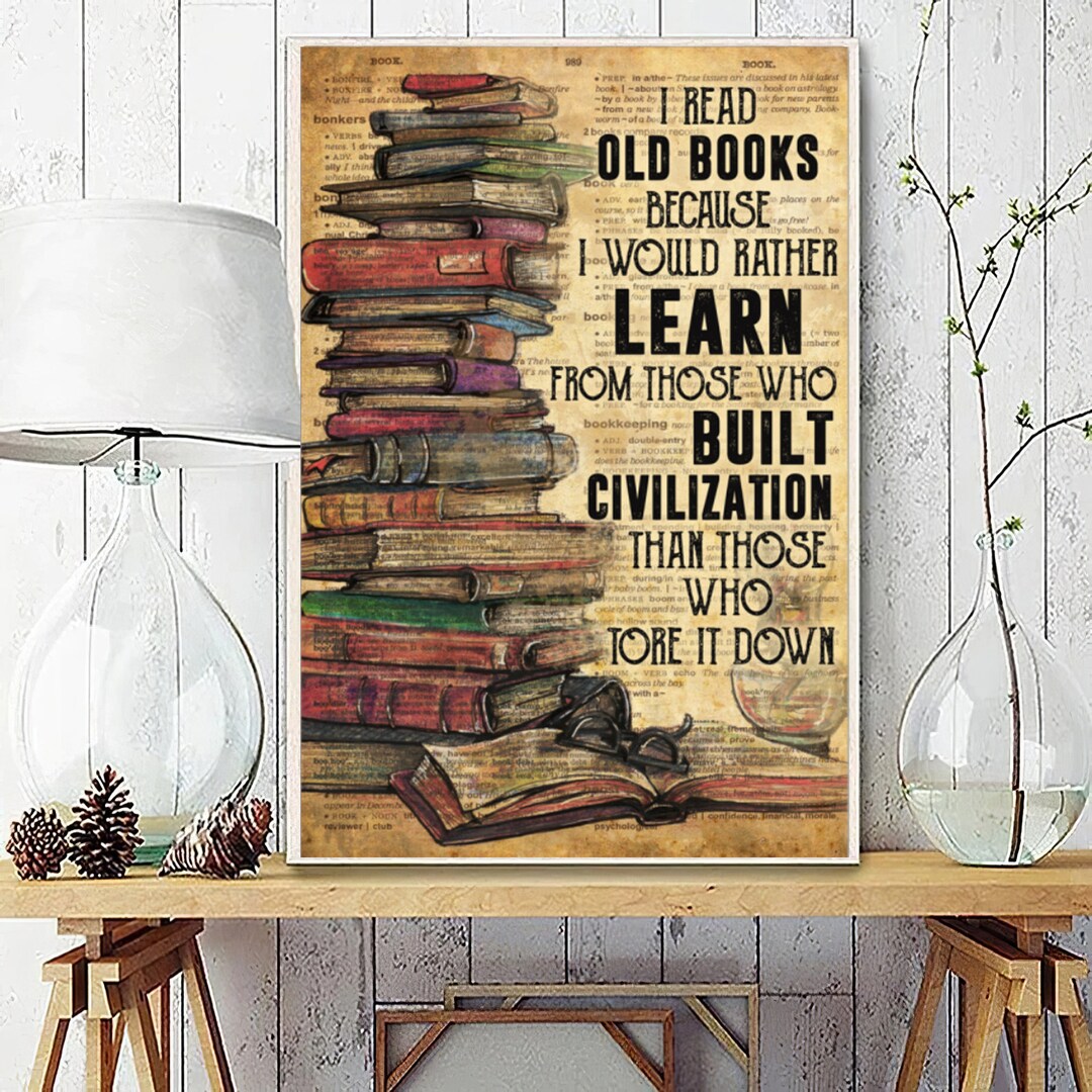 Reading Poster, I Read Old Books Poster, Bookish Gifts, Book Lover Poster, Reading Book Lovers