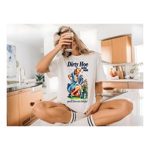 Dirty Hoe Garden Supply T-Shirt/Crewneck/Hoodie