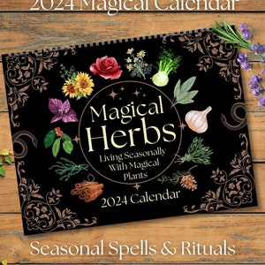 Calendario de HIERBAS MÁGICAS 2024 / Hechizos y rituales mágicos de temporada / Fases de la luna lunar Arte vegetal botánico / Regalo pagano brujo Suministros Wiccan