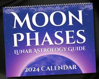 MOON Calendar 2024, Lunar Phases Manifestation Astrology, Wiccan Supplies Pagan Rituals, Zodiac, Mystical Witchcraft, Home Office Wall Art