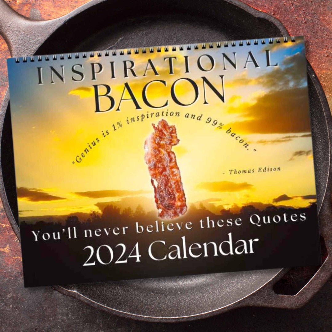 FUNNY BACON Calendar 2024 Inspirational Quotes Irreverent Parody Humor