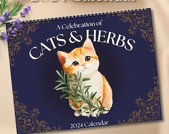 Cats Herbs Calendar 2024 | Kitten Plant Lovers Cute Wall Art | Christmas Holiday Gift for Her Crazy Lady Gardeners | Botanical Cottage Core