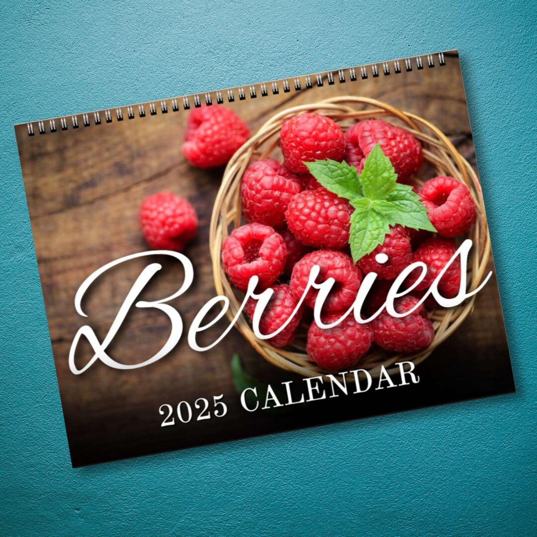 Berries Calendar 2025 Beautiful Fruit Planner Fresh Juicy Wall Office
