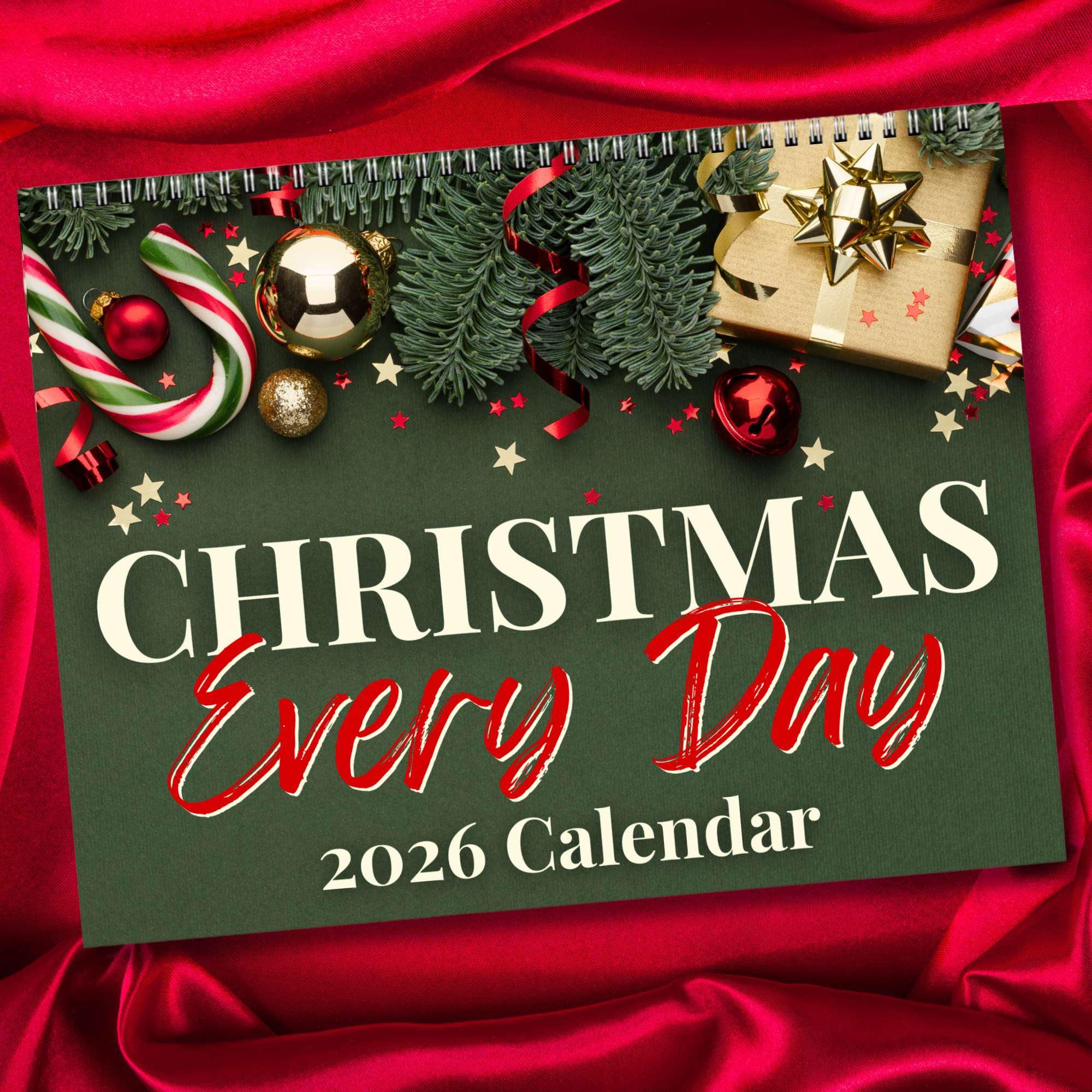 Christmas Every Day 2026 Calendar | Festive Holiday Yuletide Gift for Him Her | Winter Snow Lights Joy Spirit Tree Photography Wall Planner - Etsy
