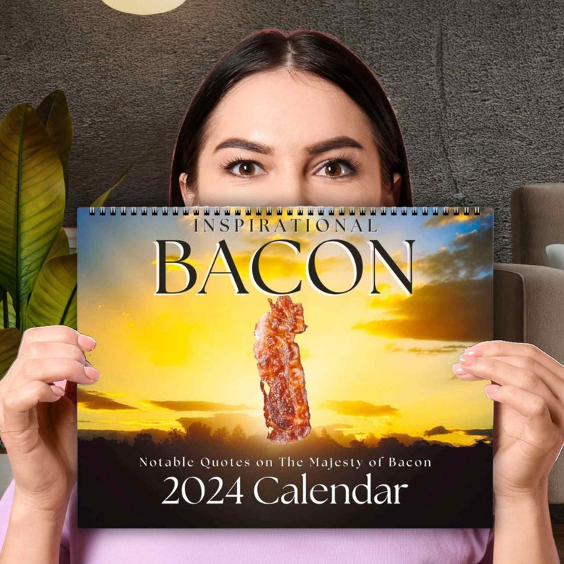 BACON Calendar 2024 Inspirational Quotes Irreverant Humor Etsy UK