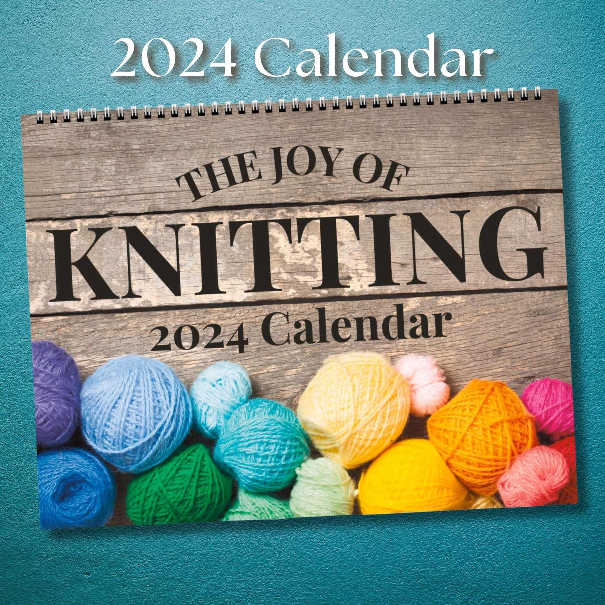 Knitting Calendar 2025, Inspirational Yarn Lover Quotes, Craft