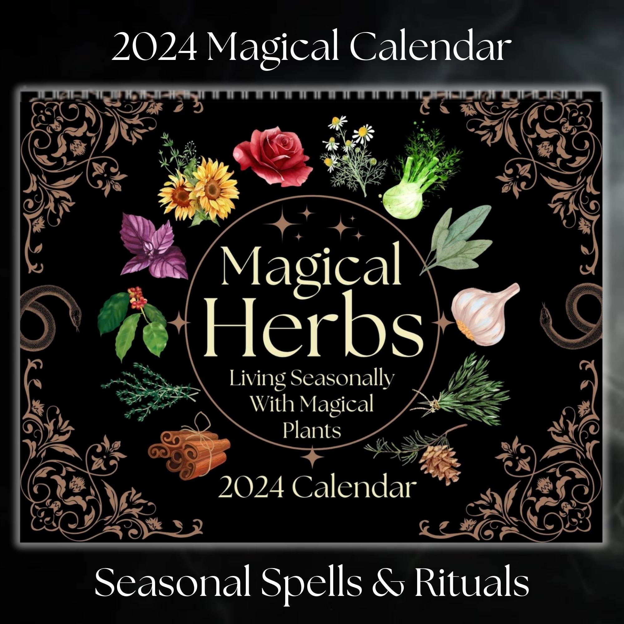 MAGICAL HERBS Calendar 2024 Seasonal Magic Spells & Rituals Lunar