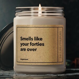 Funny 50th Birthday Gift Smells like your forties are over Candle Birthday Gifts Milestone Birthday gifts Birthday Candle Turning 50 gifts