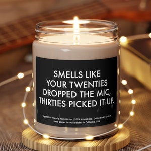 Your Twenties Have Expired 30th Birthday Candle, 30th birthday gift for her Funny Birthday Gift, All Natural 9oz Soy Birthday Scented Candle