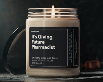 It's Giving Future Pharmacist Soy Wax Candle, Pharmacist Candle, Pharmacist Gift For Pharmacist, Pharmacist Gift Eco Friendly 9oz. Candle