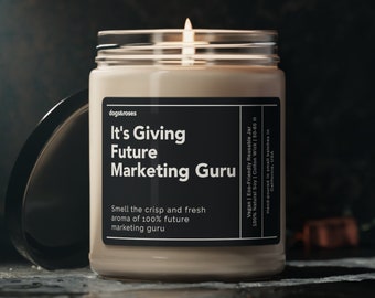 It's Giving Future Marketing Guru Soy Wax Candle, Gift For Marketing Worker, Marketing Job Candle Gift, Marketing Gift, 9oz. Candle Gift