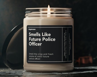 Smells Like Future Police Officer Soy Wax Candle, Police graduation gift, Police School Gift, Police Officer Gift Eco Friendly 9oz. Candle