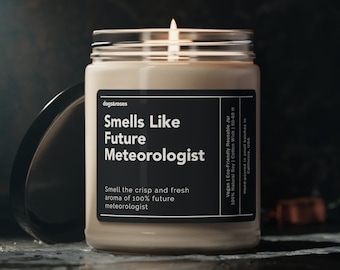 Smells Like Future Meteorologist Soy Wax Candle, Meteorologist Gift, Weather Forecast, Weatherman, Meteorology Gifts Eco Friendly 9oz Candle