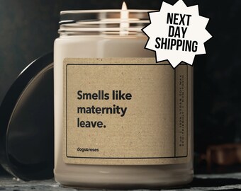 Personalized Pregnancy gift, Maternity leave Candle Smells like maternity, Colleague pregnancy gift, Pregnancy gift