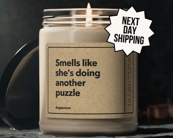 Personalized Puzzle Lover Gifts, Smells Like She's Doing Another Puzzle Candle, Custom Gift for Puzzle Lovers, Personalized Puzzle Gifts