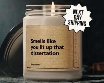 Personalized Doctorate Graduation Gift, You Lit Up that Dissertation Candle, Doctoral Student Modern Gift, PHD Graduation Gift, Doctorate