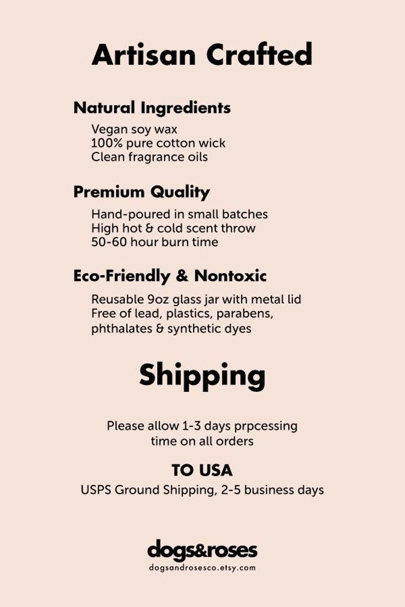 May include: Artisan crafted candle with natural ingredients, including vegan soy wax, a 100% pure cotton wick, and clean fragrance oils. The candle is hand-poured in small batches and has a high hot and cold scent throw. It has a burn time of 50-60 hours. The candle is eco-friendly and nontoxic, made in a reusable 9 oz glass jar with a metal lid. It is free of lead, plastics, parabens, phthalates, and synthetic dyes. The candle is shipped via USPS Ground Shipping, with a delivery time of 2-5 business days.