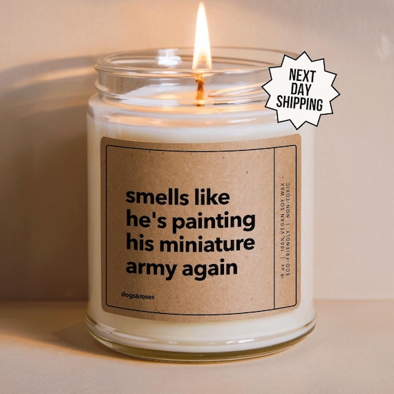 Funny Gamer Candle Gift, Warhammer Painting Candle for Wargamers, Wargamer Gifts or Birthday Gift for Miniature Painting Fans