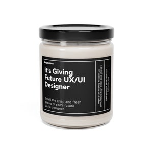It's Giving Future UX/UI Designer Soy Wax Candle, UX Designer Gift, Graphic Design Gift, Ux-Ui Researcher Gift Eco Friendly 9oz. Candle Bild 3