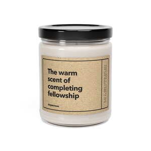 Personalized Fellowship Graduation Gift PhD Candle Doctoral Graduate Gifts For Her Med School Graduation Gift New Dr Gifts Fellowship Gift image 3