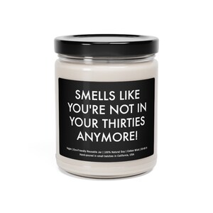 Smells Like She's Not in Her Forties Anymore Candle, 50th Birthday Gift, Funny Birthday Gift, Turning Fifty Gift, Scented Soy Candle - UK