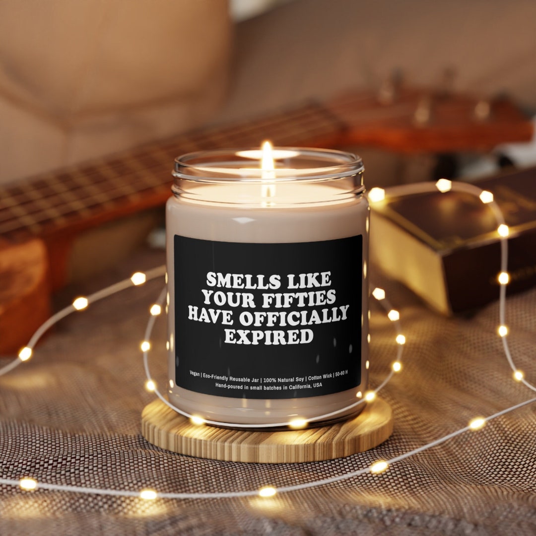Your Fifties Have Expired Candle 60th Birthday Candle, Look at You