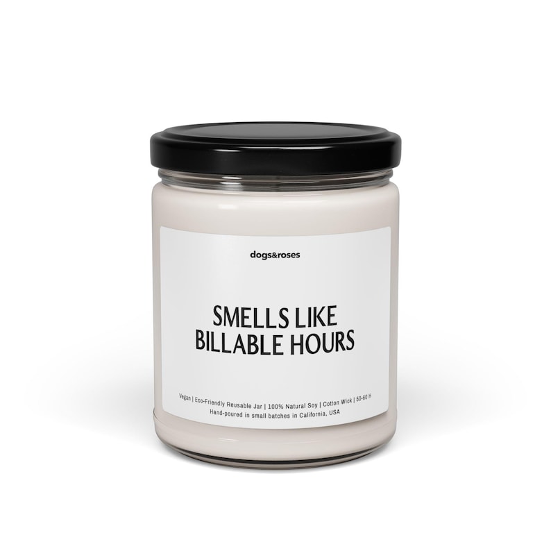 Smells Like Billable Hours, Scented Soy Candle Funny Lawyer Gift Law School Graduation Candle Future Lawyer Gift Bar Exam Gift, Gift for Her image 4