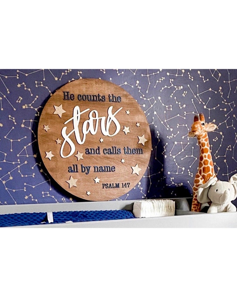 He Counts the Stars and Calls Them All by Name 3D Wood Laser Cut Home Decor Nursery Sign