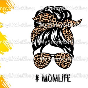 Mom Life Png,mom Life Svg,mom Life Cheetah Png File,sublimation ...