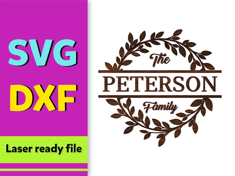 May include: A brown wooden sign with a wreath of leaves around the outside. The sign says "The Peterson Family" in a white font.