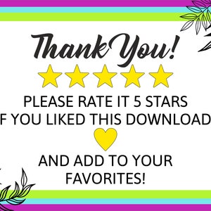 May include: A white card with a green and pink border. The card says "Thank You!" with five yellow stars and the text "PLEASE RATE IT 5 STARS IF YOU LIKED THIS DOWNLOAD! AND ADD TO YOUR FAVORITES!"