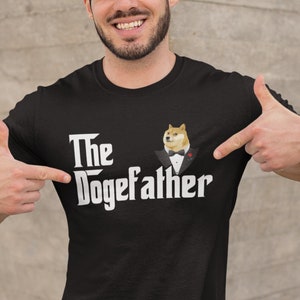 The Dogefather Shirt Funny Dogecoin Shirt Dogecoin Meme Cryptocurrency Shirt Hodl Shirt Funny Crypto Shirt Doge To The Moon Fathers Day Gift