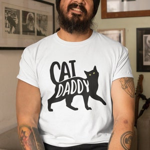 Mens Best Cat Dad Ever Funny Cat Daddy Man Fathers Day Gift T-Shirt Mens Best Cat Dad Ever Funny Cat Daddy Man Fathers Day Gift T-Shirt