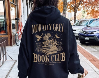 Morally Grey Book Club Sudadera con capucha Booktok Merch Bookish Things Smut Sudadera con capucha Libro Gusano Regalos Muerte por Tbr Dark Romance Romantasy Enemigos a los amantes