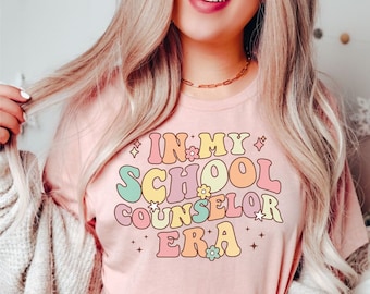 In My School Counselor Era Shirt In My Teacher Era Shirt Retro School Counselor Shirt Back To School Shirt Teacher Clothes Teacher Apparel