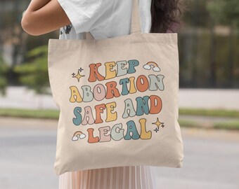 Mantieni l'aborto sicuro e legale Borsa di tela femminista Borsa di tela estetica Diritti riproduttivi Diritti di aborto Pro Choice Borsa alla moda Borsa retrò