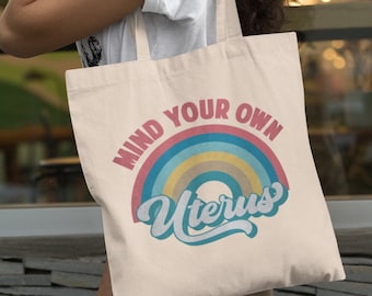 Feminist Tote Bag Feminism Tote Bag Cute Tote Bag Aesthetic Feminist Gift Pro Choice Tote Bag Womens Right Feminist Shirt Canvas Tote Bag