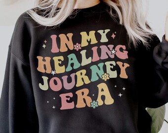 In meiner Heilung Reise Ära Retro Mental Gesundheit Sweatshirt Affirmation Sweatshirt Sie Matter Crewneck Selbstliebe Club Geschenke Selfcare Sweatshirt