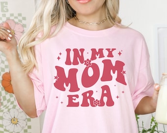 In My Mom Era Shirt Retro Mom Shirt Concert Outfit Cool Moms Club Shirt Funny Mothers Day Gifts For Mom 1st Time Mom Gift Mom Birthday Gift