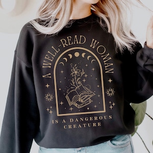 A Well Read Woman Bookish Sweatshirt Book Sweatshirt Reading Sweatshirt Literature Shirt Librarian Shirt Bookish Crewneck Celestial Sweater image 1