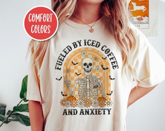 Fueled By Iced Coffee And Anxiety Shirt Retro Skeleton Shirt Skeleton Costume Halloween Horror Coffee Shirt Iced Coffee Shirt Fall Apparel