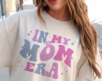 In My Mom Era Shirt Retro Mom Shirt Concert Outfit Cool Moms Club Shirt Funny Mothers Day Gifts For Mom 1st Time Mom Gift Mom Birthday Gift