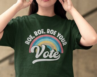 Pro Roe 1973 Camisa Roe Tu Voto Pro Choice Camisa Prohíbe Nuestros Cuerpos Roe Vs Wade Camisa Derechos del Aborto Camisa Derechos Reproductivos Camisa Regalo