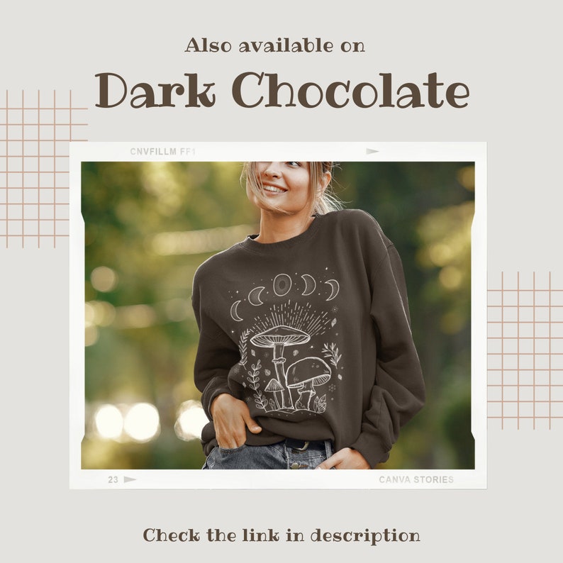 May include: A dark chocolate brown sweatshirt with a white graphic of mushrooms and moons. The text "CNVFILLM FF1" and "CANVA STORIES" are visible on the image.