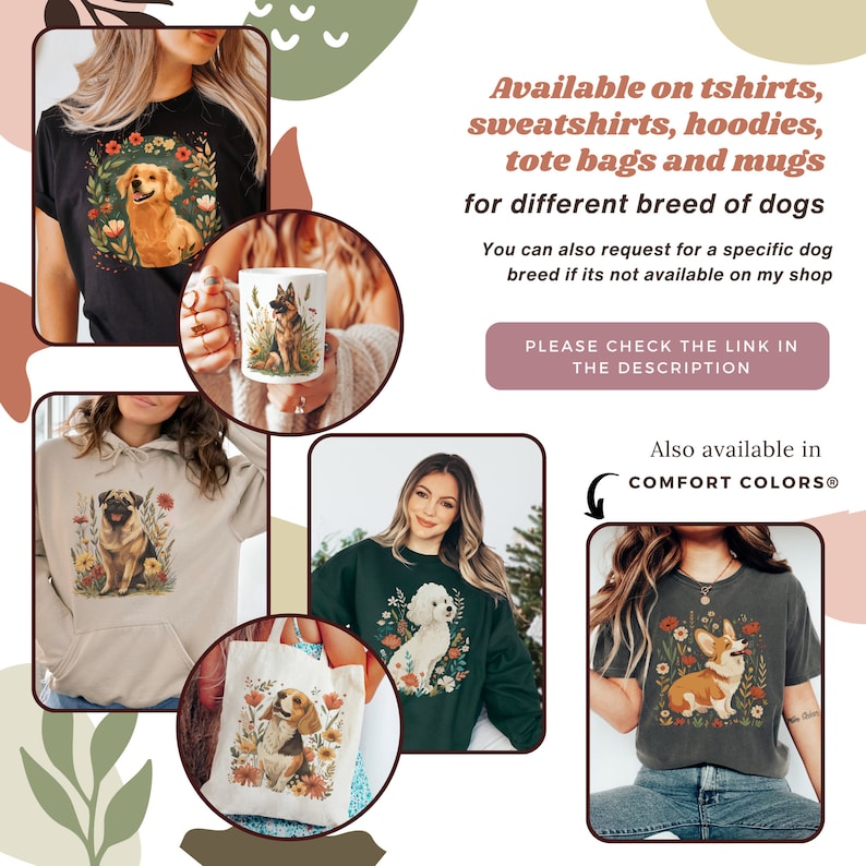 Pu&ograve; includere: Una collezione di borse tote, t-shirt, tazze e felpe con diverse razze di cani con disegni floreali. Il testo recita "Disponibile su t-shirt, felpe, felpe con cappuccio, borse tote e tazze per diverse razze di cani. Puoi anche richiedere una razza di cane specifica se non &egrave; disponibile nel mio negozio. SI PREGA DI VERIFICARE IL LINK NELLA DESCRIZIONE. Disponibile anche in COMFORT COLORS&reg;."