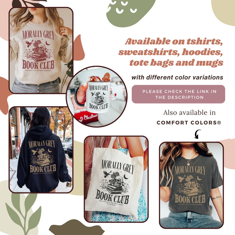 May include: A set of various products featuring a design with the text "Morally Grey Book Club" and a graphic of a skull and books. The products include a t-shirt, a tote bag, a hoodie, and a mug.
