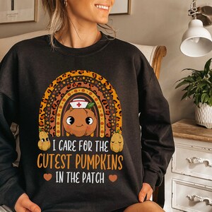 Nurse Sweatshirt Thanksgiving Tshirt Thanksgiving Sweater Oncology Nurse School Nurse Gift Nicu Nurse Gift Er Nurse Shirt Icu Nurse Crewneck