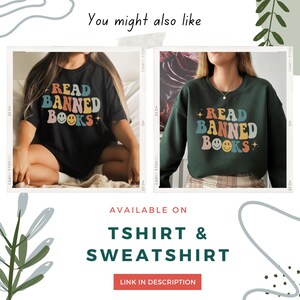 May include: Two models wearing green t-shirts and sweatshirts with the text "Read Banned Books" in colourful letters and smiley faces. The text is available on a t-shirt and sweatshirt.