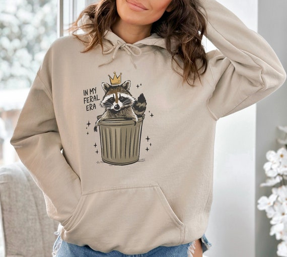 In My Feral Era Funny Raccoon Hoodie Racoon Gifts Raccoon Meme Hoodie Racoon Hoodie Animal Lover Gift Trash Panda Racoon Gifts Meme Gifts